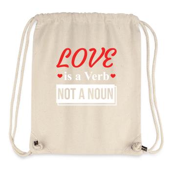 Liebeszitat Romantische Inspiration - Liebe ist ein Verb - Stanley/Stella recycelter Gym Bag - Naturweiß - Vorne