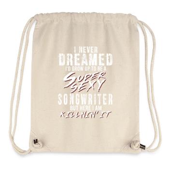 Super Sexy Songwriter Songwriting Geschenk - Stanley/Stella recycelter Gym Bag - Naturweiß - Vorne