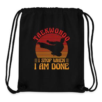 Taekwondo Ich höre auf, wenn ich fertig bin - Stanley/Stella recycelter Gym Bag - Schwarz - Vorne