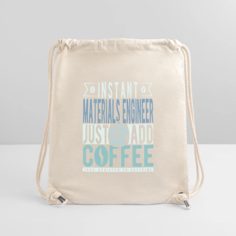 Instant Materials Engineer Just Add Coffee Stanley/Stella Recycled Gym Bag