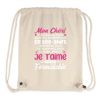 Mon Chéri Je T'aime Tu Es Formidable - Sac à cordon recyclé Stanley/Stella - blanc naturel - Devant