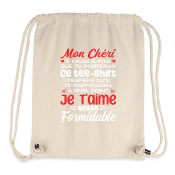 Mon Chéri Je T'aime Tu Es Formidable - Sac à cordon recyclé Stanley/Stella - blanc naturel - Devant