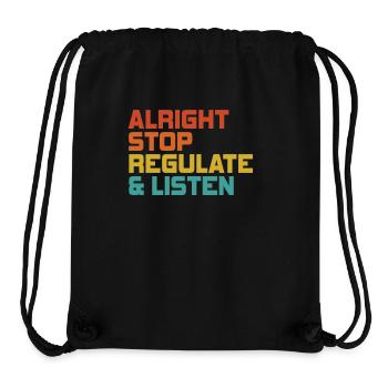 Aufhören Regulieren Und Zuhören Lehrer - Stanley/Stella recycelter Gym Bag - Schwarz - Vorne