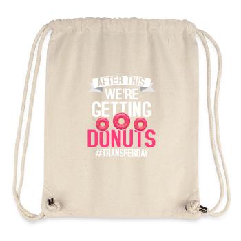 After This We're Getting Donuts #Transferday IVF E - Stanley/Stella recycelter Gym Bag - Naturweiß - Vorne