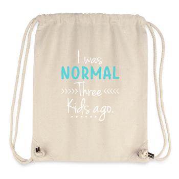 Ich war vor drei Kindern normal Lustige neue Mutter - Stanley/Stella recycelter Gym Bag - Naturweiß - Vorne