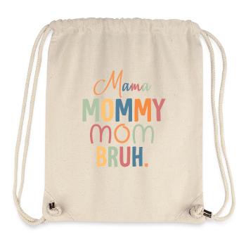 Maman Maman Bruh Maman Et Moi Drôle Garçon Maman - Sac à cordon recyclé Stanley/Stella - blanc naturel - Devant