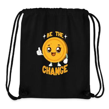 Soyez le changement - Jeu de mots sur le changement - Sac à cordon recyclé Stanley/Stella - noir - Devant