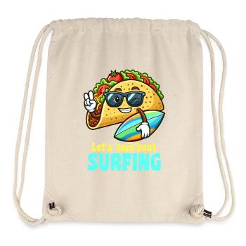 Lets Taco Bout Surfing Funny - Stanley/Stella Recycled Gym Bag - natural - Front