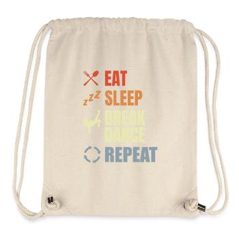 Eat Sleep Break Dance Repeat - Stanley/Stella recycelter Gym Bag - Naturweiß - Vorne