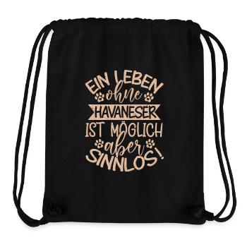 Une vie sans bichon havanais, c’est possible, mais ça ne sert à rien ! - Sac à cordon recyclé Stanley/Stella - noir - Devant