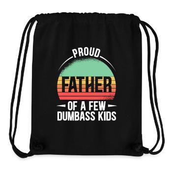 Papa Vater Proud Father Of A Few Dumbass Kids - Stanley/Stella Recycled Gym Bag - black - Front
