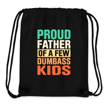 Papa Vater Witz Proud Father Of A Few Dumbass Kids - Stanley/Stella Recycled Gym Bag - black - Front