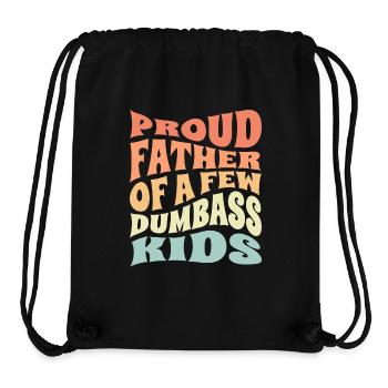 Papa Geschenkidee Fun Father Of A Few Dumbass Kids - Stanley/Stella recycelter Gym Bag - Schwarz - Vorne