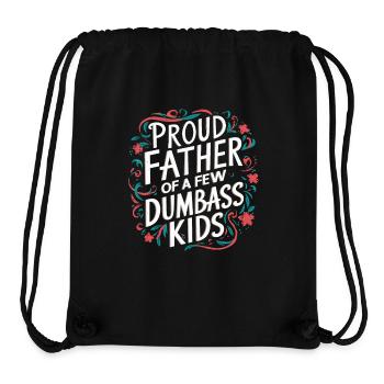 Dad Gift Idea Father Of A Few Dumbass Kids - Stanley/Stella Recycled Gym Bag - black - Front
