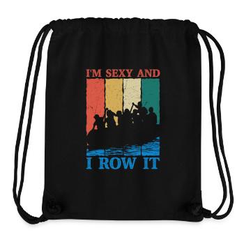 I'm Sexy And I Row It Rafting White Water - Stanley/Stella Recycled Gym Bag - black - Front