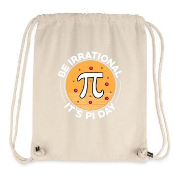 Happy Pi Day Soyez irrationnel C’est Pi Day Math - Sac à cordon recyclé Stanley/Stella - blanc naturel - Devant