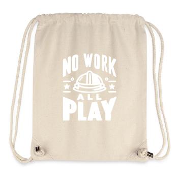 No Work All Play - Stanley/Stella Recycled Gym Bag - natural - Front