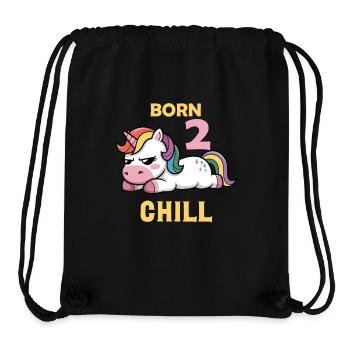 Born 2 Chill, lustiger Einhorn Spruch - Stanley/Stella recycelter Gym Bag - Schwarz - Vorne