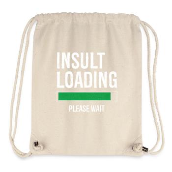Beleidigung Laden bitte warten - Stanley/Stella recycelter Gym Bag - Naturweiß - Vorne