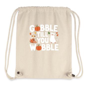 Pinguin Erntedankfest Gobble Till You Wobble - Stanley/Stella recycelter Gym Bag - Naturweiß - Vorne