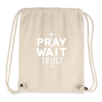 Pray Wait Trust - Stanley/Stella Recycled Gym Bag - natural - Front