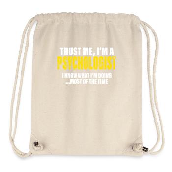 Vertrau Mir Ich Bin Psychologe Kollegen Geschenk - Stanley/Stella recycelter Gym Bag - Naturweiß - Vorne