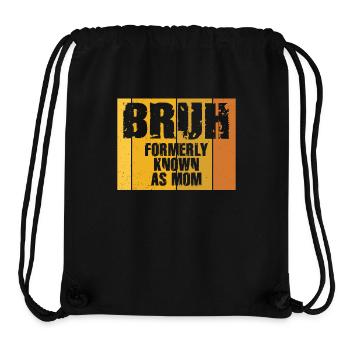 Bruh Formerly Known As Mom - Stanley/Stella Recycled Gym Bag - black - Front