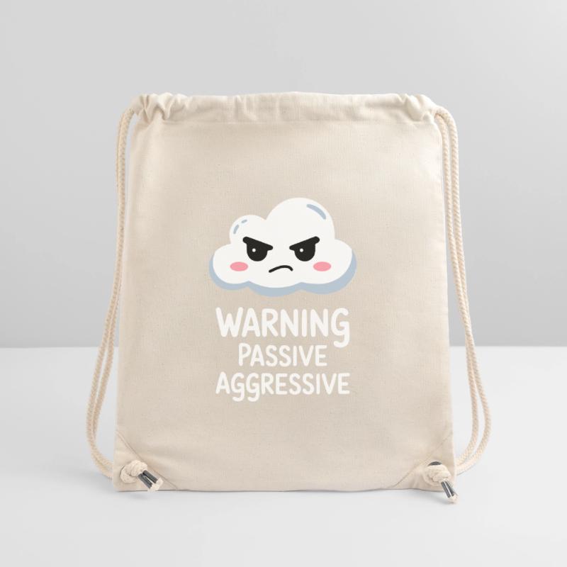 Warning Passive Aggressive Cloud Design Stanley/Stella Recycled Gym Bag