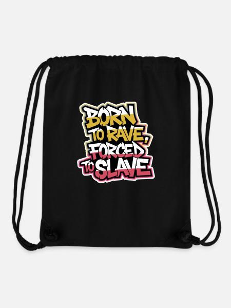 BORN TO RAVE - Stanley/Stella Recycled Gym Bag - black