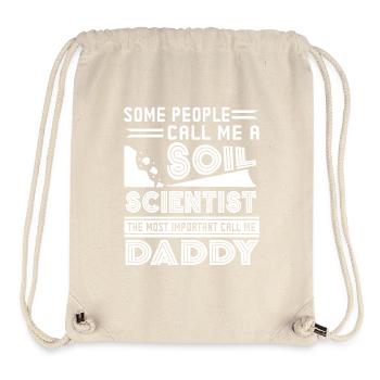 Soil Scientist Soil Scientist Daddy - Stanley/Stella Recycled Gym Bag - natural - Front