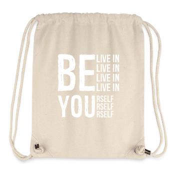 BELIVE IN YOURSELF - Stanley/Stella recycelter Gym Bag - Naturweiß - Vorne