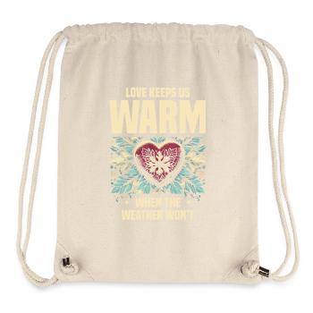 L’amour nous garde au chaud quand le temps ne joue pas le jeu - Sac à cordon recyclé Stanley/Stella - blanc naturel - Devant