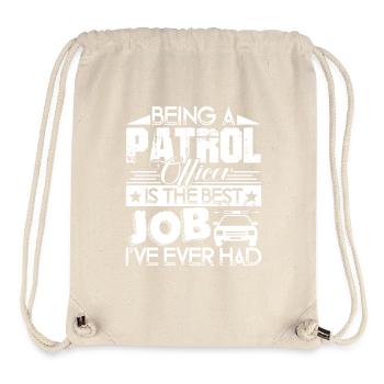 Patrol Officer The Best Job - Stanley/Stella Recycled Gym Bag - natural - Front