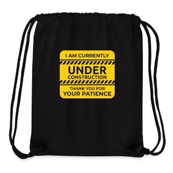 Under Construction Danke Für Deine Geduld - Stanley/Stella recycelter Gym Bag - Schwarz - Vorne