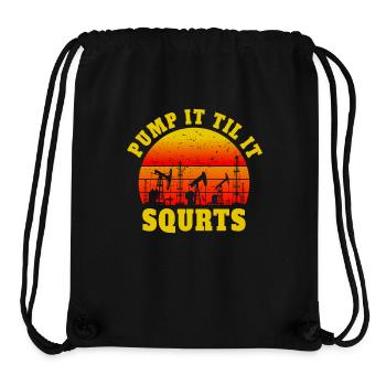 Pump It Til It Squirts - Ölbohrung Silhouette vor - Stanley/Stella recycelter Gym Bag - Schwarz - Vorne