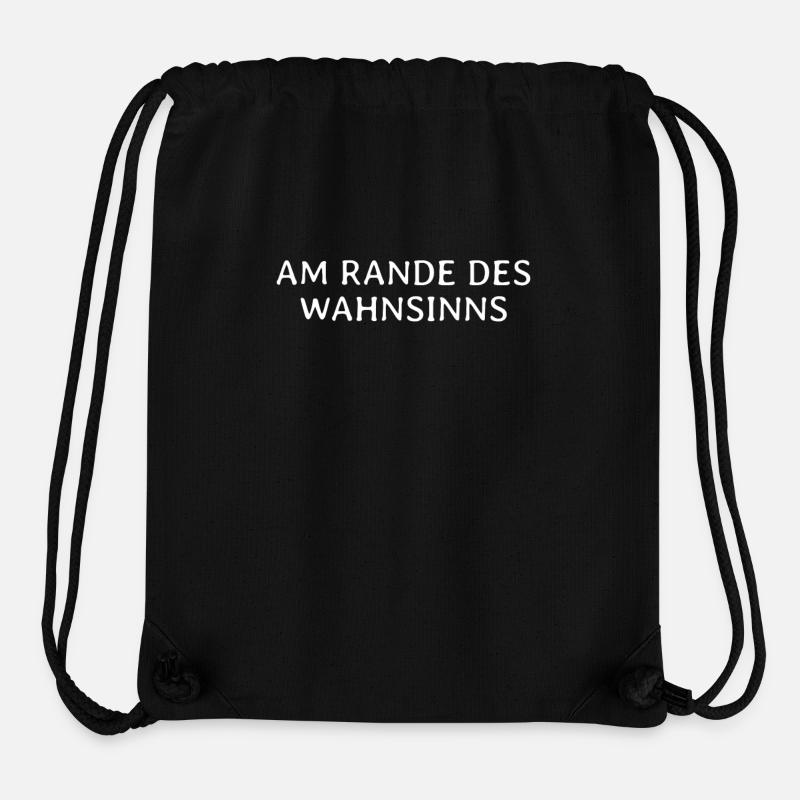 Am Rande Des Wahnsinns - Stanley/Stella recycelter Gym Bag - Schwarz