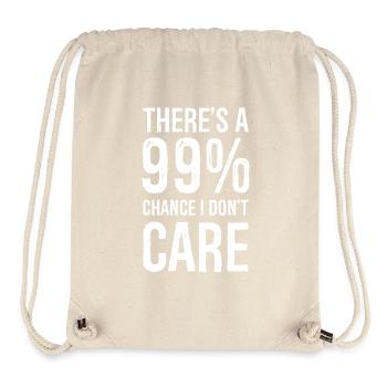 there's is a 99 chance I don't care funny shirt - Stanley/Stella recycelter Gym Bag - Naturweiß - Vorne