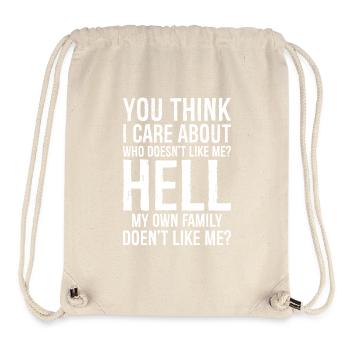 you think I care about who doesn't like me - Stanley/Stella Recycled Gym Bag - natural - Front