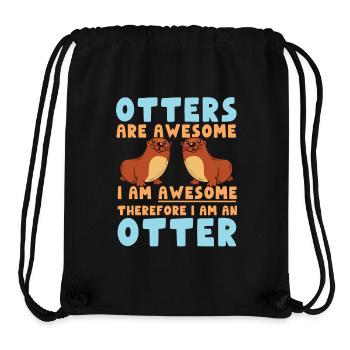 Otter Otters Are Awesome I Am - Stanley/Stella Recycled Gym Bag - black - Front