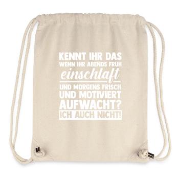 Faulenzer Langschläfer Motivation - Stanley/Stella recycelter Gym Bag - Naturweiß - Vorne