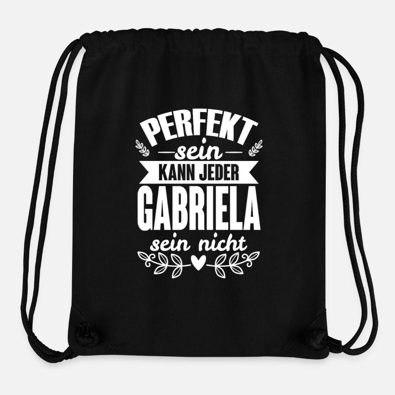 Gabriela - Perfekt Sein Kann Jeder Gabriela Nicht - Stanley/Stella recycelter Gym Bag - Schwarz