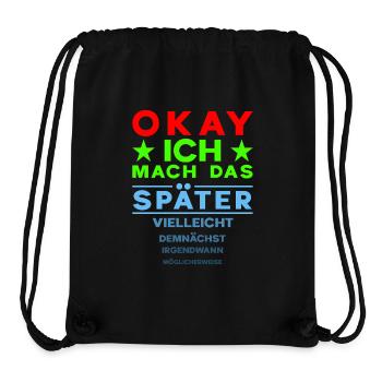 Okay, I'll do that later - funny procrastination - Stanley/Stella Recycled Gym Bag - black - Front