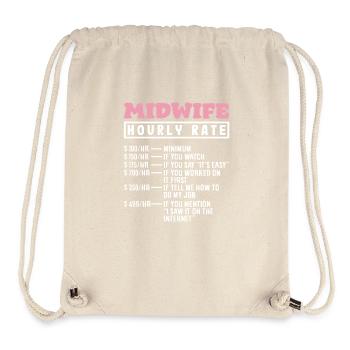 Sage-femme Taux horaire Dicton humoristique - Sac à cordon recyclé Stanley/Stella - blanc naturel - Devant