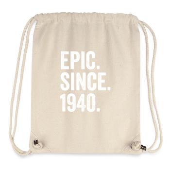 Epic Since 1940 Birth Year Birthday - Stanley/Stella Recycled Gym Bag - natural - Front