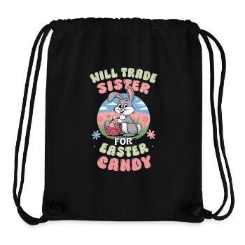 Will Trade Sister for Easter Candy - Stanley/Stella Recycled Gym Bag - black - Front