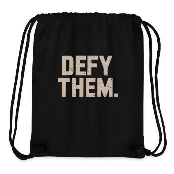 Défiez-les Résistez Ne vous conformez pas - Sac à cordon recyclé Stanley/Stella - noir - Devant