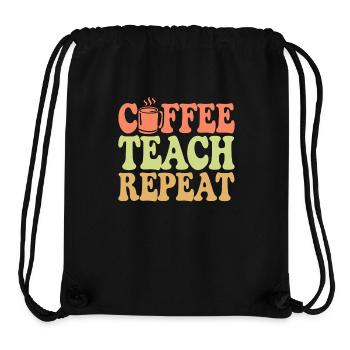 Coffee Teacher Everyday Life: Coffee, Teaching, Repetition - Stanley/Stella Recycled Gym Bag - black - Front
