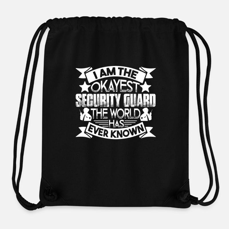 Security Guard I am The Okayest Security Guard - Stanley/Stella Recycled Gym Bag - black