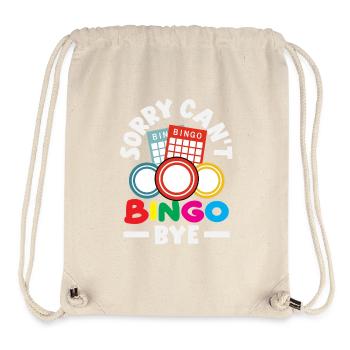 Sorry Can't Bingo Bye Fun for Bingo Night - Stanley/Stella Recycled Gym Bag - natural - Front