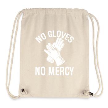 no gloves no mercy - Stanley/Stella recycelter Gym Bag - Naturweiß - Vorne